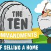 10 Commandments of Home Selling Selling your home